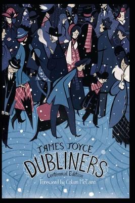 Book cover for Dubliners "An Illustrated Edition With Annotations"