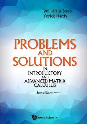 Cover of Problems And Solutions In Introductory And Advanced Matrix Calculus