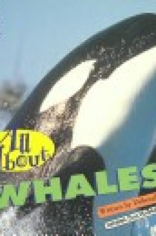 Cover of All about Whales!