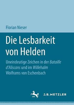 Book cover for Die Lesbarkeit Von Helden