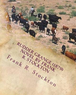 Book cover for Rudder Grange (1879) Novel by Frank R. Stockton