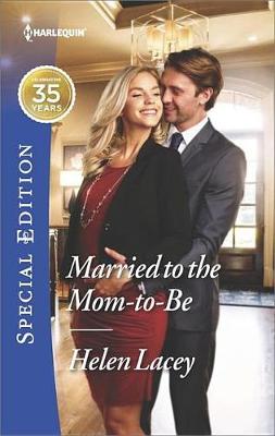 Cover of Married to the Mom-To-Be
