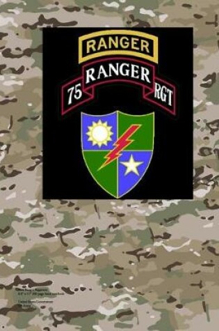 Cover of 75th Ranger Regiment 8.5 X 11 200 Page Lined Notebook