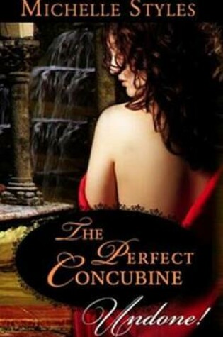 Cover of The Perfect Concubine