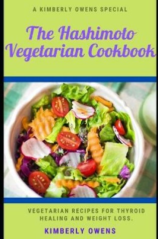 Cover of The Hashimoto Vegetarian Cookbook