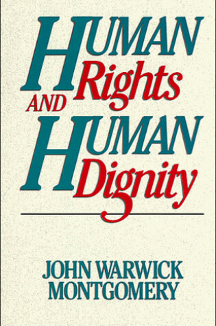 Cover of Human Rights & Human Dignity