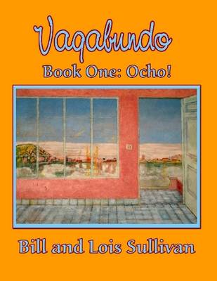 Book cover for Ocho! : Vagabundo