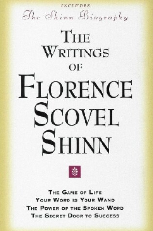 Cover of The Writings of Florence Scovel Shinn