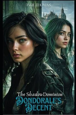 Cover of The Shadowed Dominion