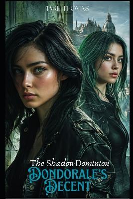 Book cover for The Shadowed Dominion