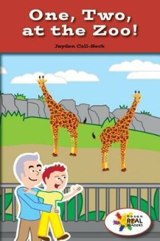 Cover of One, Two, at the Zoo!