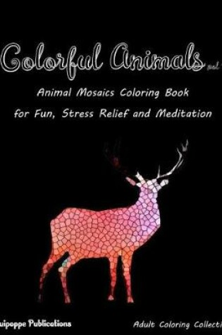 Cover of Colorful Animals Vol 1