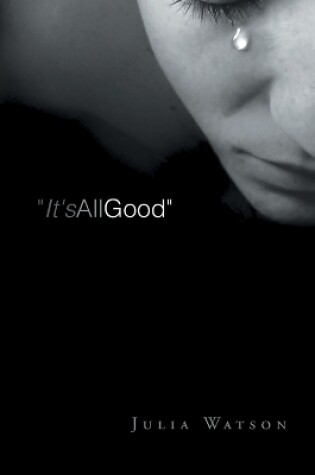 Cover of It's All Good