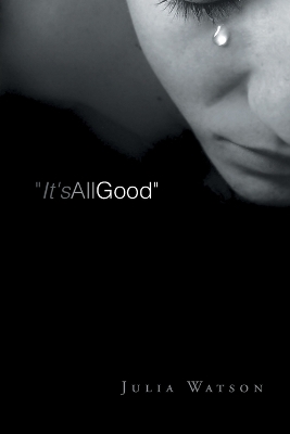 Book cover for "It's All Good"