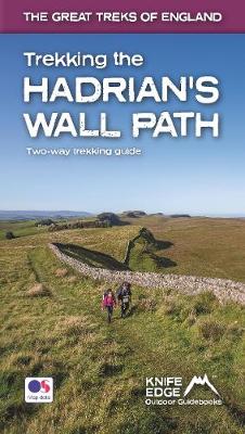 Book cover for Trekking the Hadrian's Wall Path (National Trail Guidebook with OS 1:25k maps)