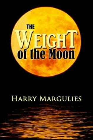 Cover of Weight of the Moon