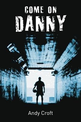 Book cover for Come On Danny