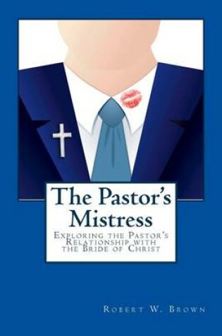 Cover of The Pastor's Mistress