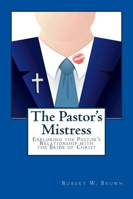 Book cover for The Pastor's Mistress