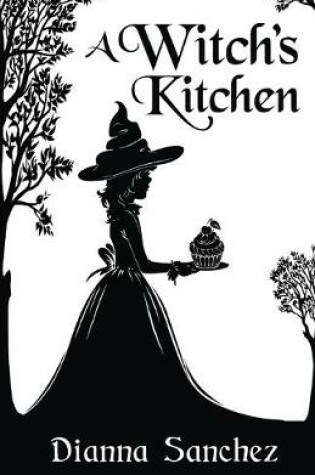 Cover of A Witch's Kitchen