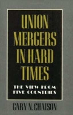 Book cover for Union Mergers in Hard Times