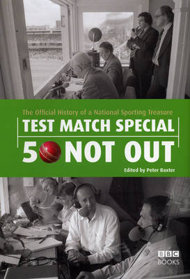 Book cover for Test Match Special - 50 Not Out