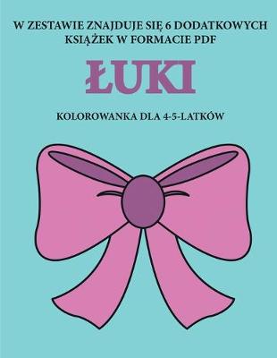 Cover of Kolorowanka dla 4-5-latków (Luki)