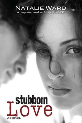 Cover of Stubborn Love