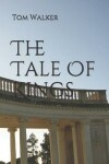 Book cover for The Tale Of Kings