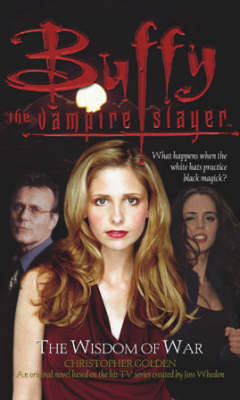 Book cover for Buffy: The Wisdom Of War