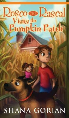 Cover of Rosco the Rascal Visits the Pumpkin Patch