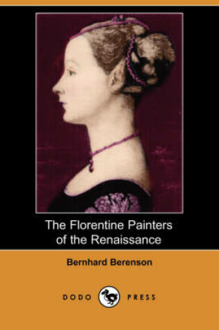 Cover of The Florentine Painters of the Renaissance (Dodo Press)