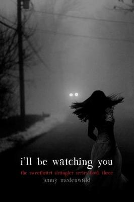 Cover of I'll Be Watching You