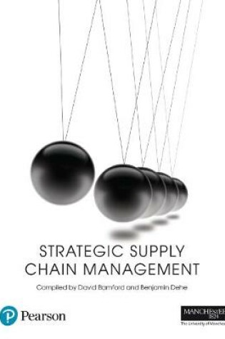 Cover of Custom eBook University of Manchester, Bamford and Dehe- Strategic Supply Chain Management ePUB Kortext
