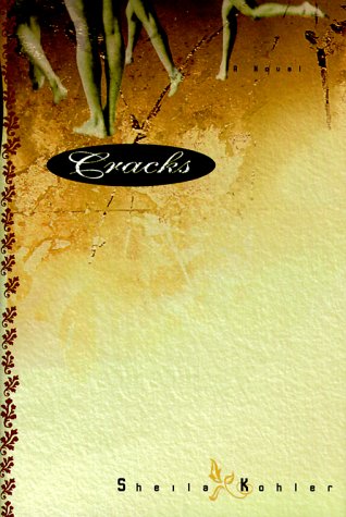 Book cover for Cracks: a Novel