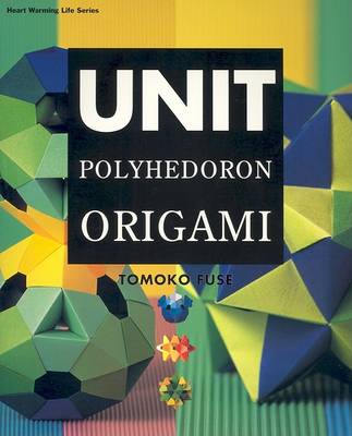 Book cover for Unit Polyhedron Origami