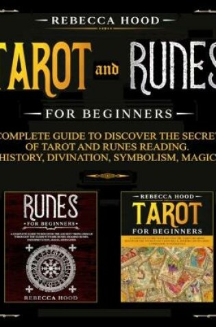 Cover of Tarot and Runes for Beginners