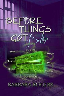 Book cover for Before Things Got Better