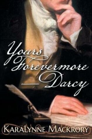 Cover of Yours Forevermore, Darcy