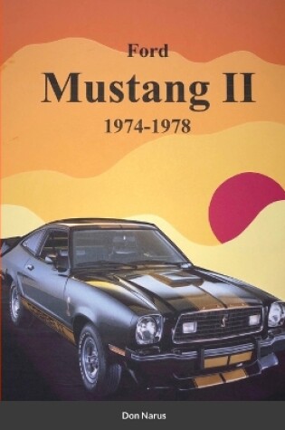 Cover of Ford Mustang II 1974-1978