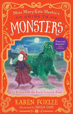 Cover of The Bother with the Bonkillyknock Beast: Miss Mary-Kate Martin's Guide to Monsters 3