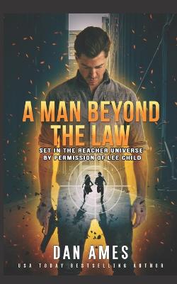 Book cover for A Man Beyond The Law