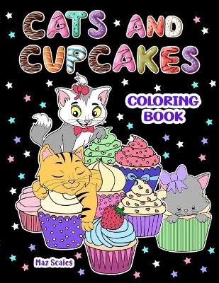 Book cover for Cats and Cupcakes Coloring Book