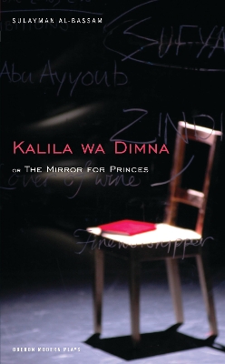 Book cover for The Mirror for Princes: Kalila Wa Dimna
