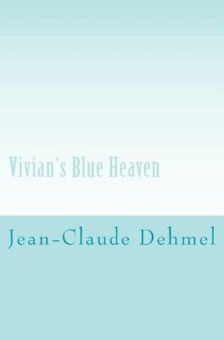 Cover of Vivian's Blue Heaven