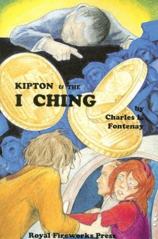 Cover of Kipton & the I Ching
