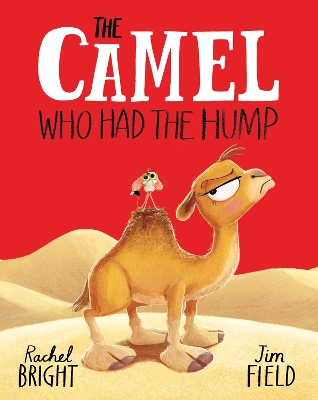 Book cover for The Camel Who Had The Hump