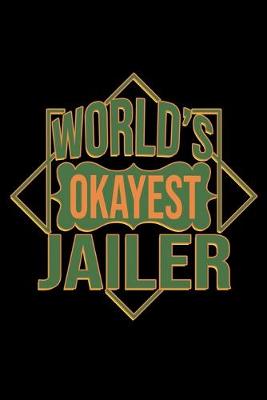 Book cover for World's okayest jailer