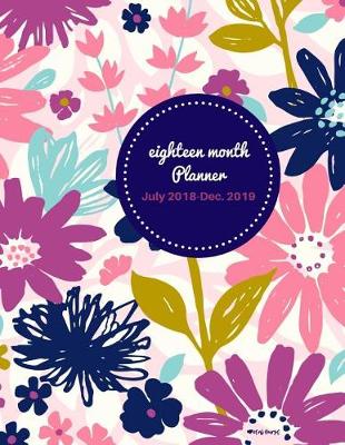 Cover of Eighteen Month Planner Petal Burst