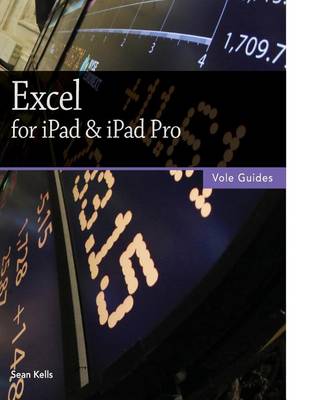 Cover of Excel for iPad & iPad Pro (Vole Guides)